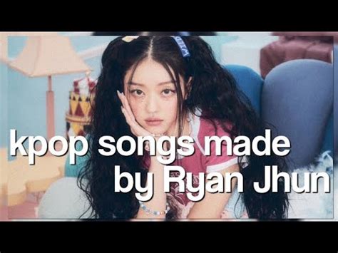 Kpop Songs Made By Ryan Jhun part 2! - YouTube