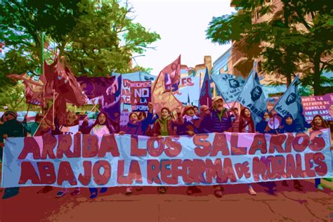 ¿por Qué Se Rebeló Jujuy La Resistencia De La Clase Trabajadora Y El