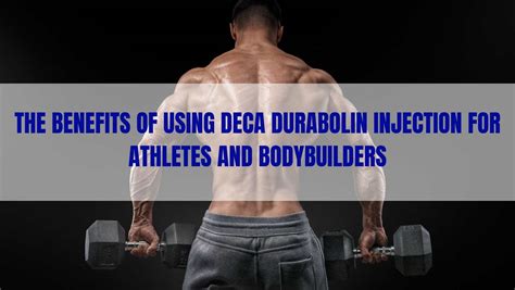 Deca Durabolin Side Effects Benefits And Injection Complete Guide