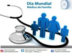 De Mayo D A Mundial Del M Dico De Familia Infomed Holgu N