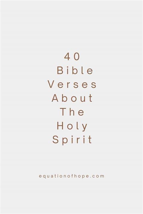 40 Bible Verses About The Holy Spirit - EQUATIONOFHOPE