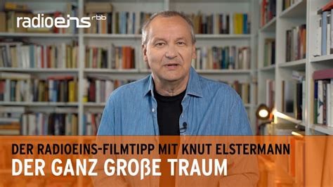 Filmtipp der Woche Der ganz große Traum YouTube