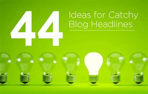 Ideas For Catchy Headlines Taken From Blogs Outside Of Real Estate