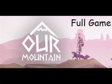 Our Mountain Good And Bad End Full Game HD PC YouTube