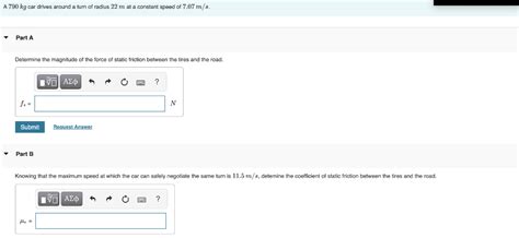 Solved A Kg Car Drives Around A Turn Of Radius M At A Chegg