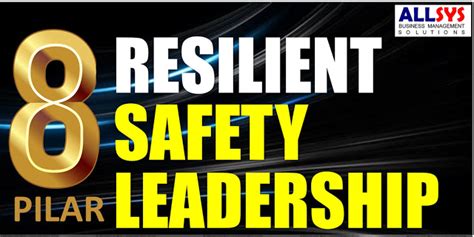 8 Pilar Resilient Safety Leadership Allsys Solutions