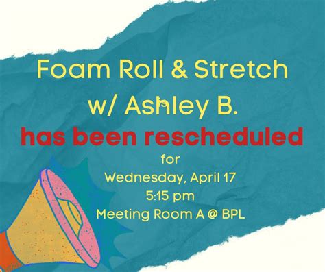 Foam Roll Stretch Rescheduled To Wed April Bartlesville