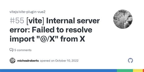 Vite Internal Server Error Failed To Resolve Import X From X