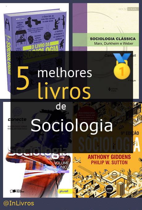 Top Melhores Livros De Sociologia Nossas Indica Es