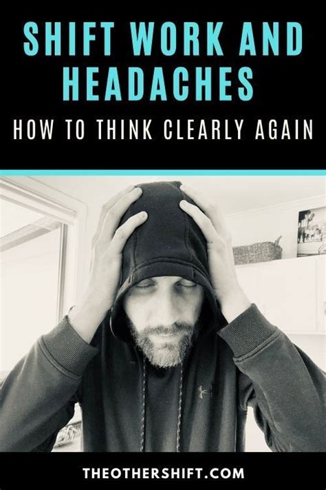 Shift Work And Headaches Effective Solutions For Clear Thinking