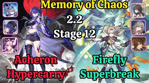 E0S0 Acheron Hypercarry E0S0 Firefly Superbreak Memory Of Chaos Stage