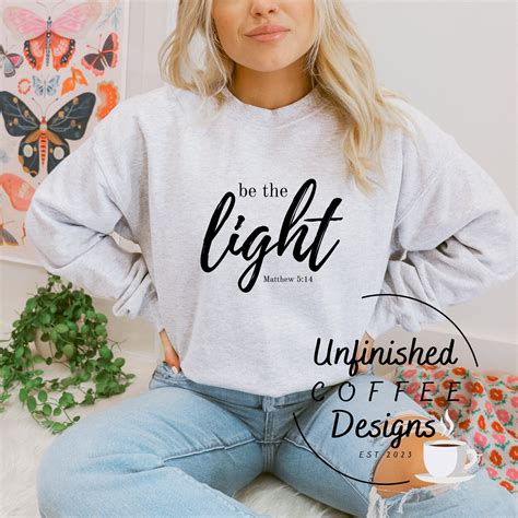 Be The Light Svg Png Motivational Svg Empowerment Svg Self Love Svg