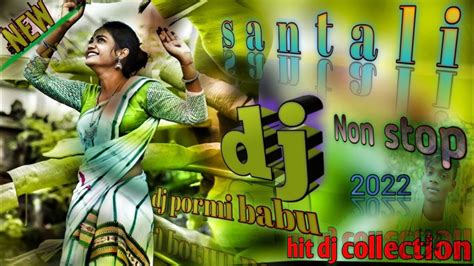 New Santali Dj Song All Dabung Hit Dj Collection Non Stop Santali Dj