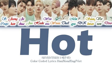 Seventeen Hot Color Coded Lyrics Han Rom Eng Viet Youtube