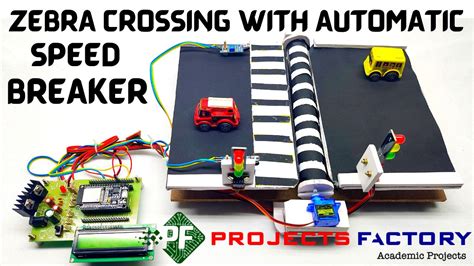 Zebra Crossing With Automatic Speed Breaker Electrical Electronics