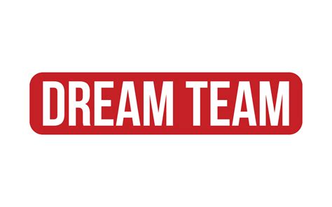 Dream Team rubber grunge stamp seal vector 25381650 Vector Art at Vecteezy