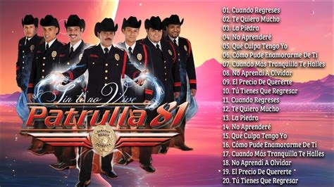 Mix Patrulla Xitos Patrulla Rancheras Viejitas Corridos Y