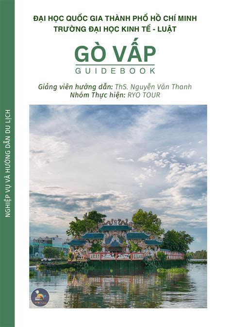 CẨM NANG DU LỊCH QUẬN GÒ VẤP Trinh Trần Thị Tú Page 1 62 Flip