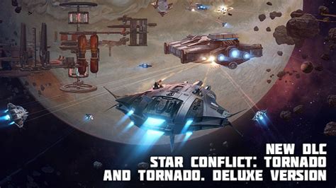 Star Conflict New DLC Star Conflict Tornado And Star Conflict