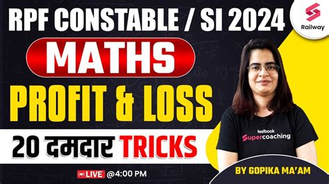 Profit And Loss For RPF Constable 2024 Maths RPF SI Maths Classes By