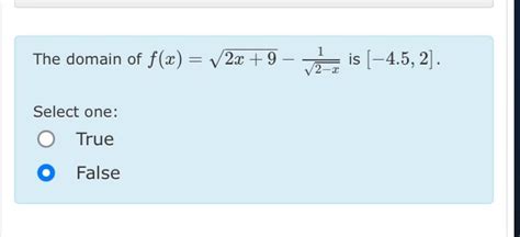 Solved The Domain Of Fx2x92 12 X2 ﻿is 452select