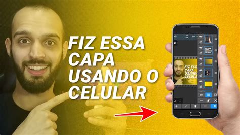 Como Fazer Thumbnail Usando O Celular Guia Completo Miniatura Do