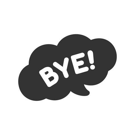 Good bye speech bubble icon. Cute black text lettering vector illustration. 21888815 Vector Art ...