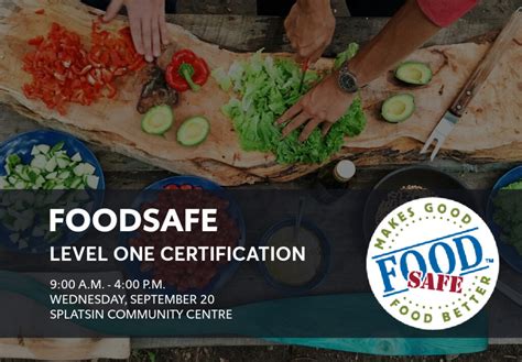 Reminder FOODSAFE Level 1 Course Splatsin