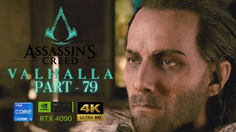 Assassins Creed Valhalla Part 79 Ultra High Graphics Gameplay I9