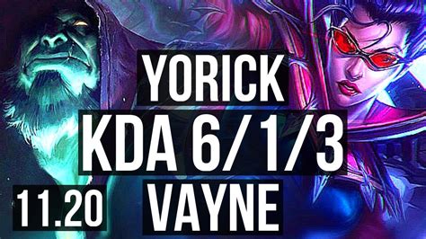 Yorick Vs Vayne Top 6 1 3 600 Games Rank 13 Yorick Euw Master