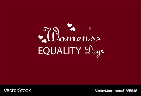 Celebrating Womens Equality Day Through Text Vector Image