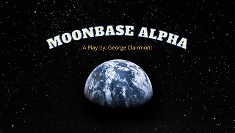 MOONBASE ALPHA - King's Theatre