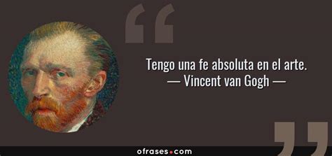 Frases y citas célebres de Vincent van Gogh