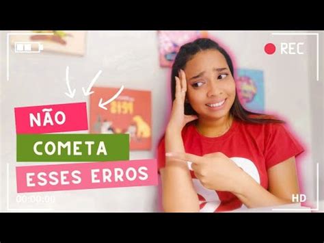 Cuidado Voc Pode Estar Cometendo Esses Erros Youtube