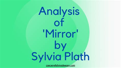 Analysis Of Mirror By Sylvia Plath