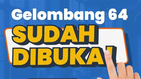 8 Maret 2024 Prakerja Gelombang 64 Sudah Dibuka NakerNews