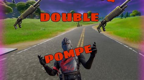 Le Double Pompe Est Trop Cheat Sur Fortnite Batle Royal Youtube