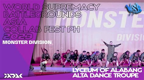 Lyceum Of Alabang Alta Dance Troupe Wsb Asia Collab Fest Ph