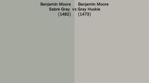 Benjamin Moore Sabre Gray Vs Gray Huskie Side By Side Comparison