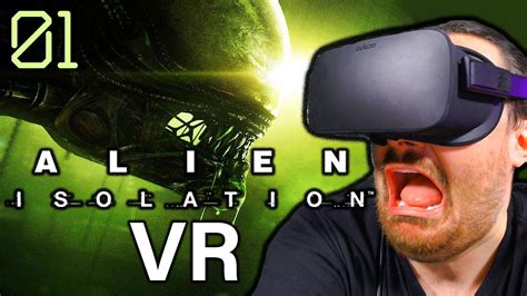 Alien Isolation VR BEST SCI FI HORROR GAME EVER Gameplay