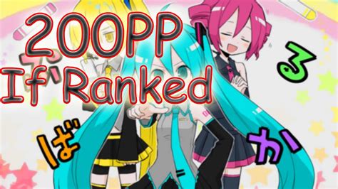 Osu Triple Baka Baka Baka Baka Baka Fc Pp If Ranked Youtube