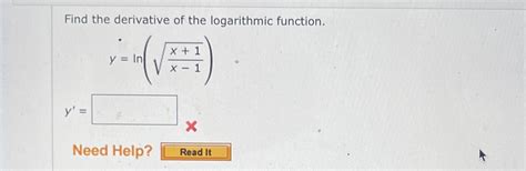 Solved Find The Derivative Of The Logarithmic Function X Y In X