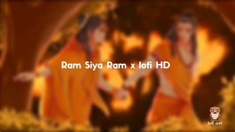 Ram Siya Ram X Lofi Hd Beats राम सिया राम 🚩 Mangal Bhavan Amangal Haari Bass Boosted