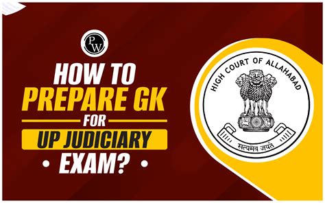 How To Prepare Gk For Up Judiciary Exam Tips And Strategies