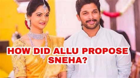 How Did Allu Arjun Propose Sneha Reddy Full Love Story Revealed Iwmbuzz