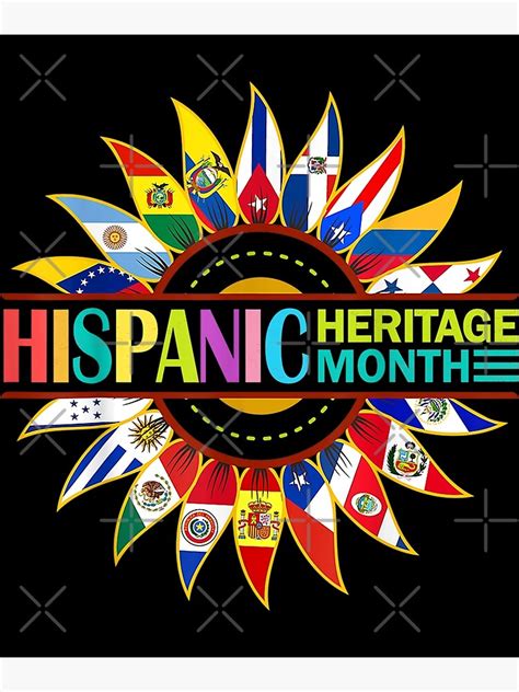 Hispanic Heritage Month Latino Countries Flags Sunflower Poster For