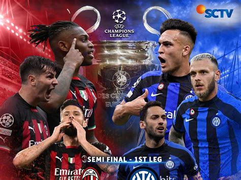 Link Live Streaming Liga Champions Semifinal Leg 1 Derby Della