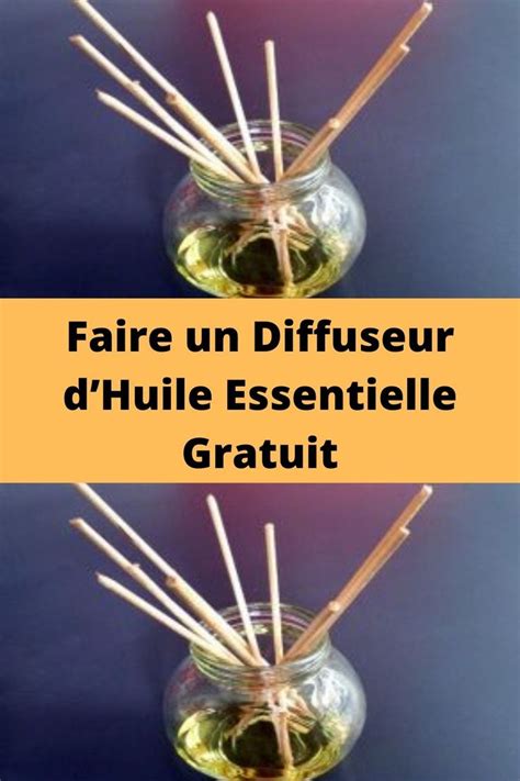 Comment Faire Un Diffuseur Dhuile Essentielle Gratuit Tester Aroma