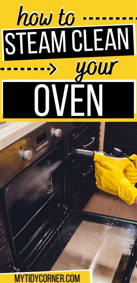 Steam Cleaning an Oven - 5 Simple Steps