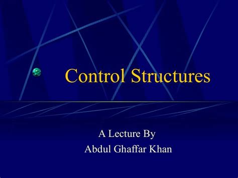 Control Structures